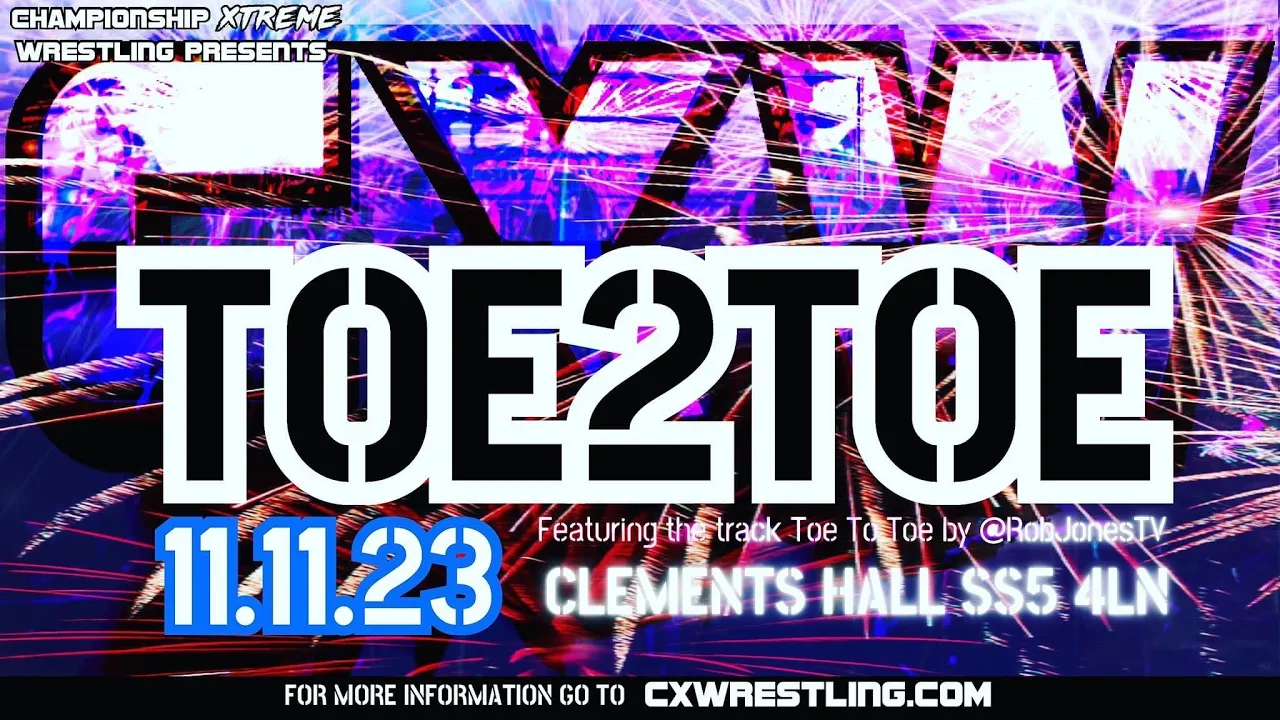 Championship Xtreme Wrestling Presents TOE2TOE #FULLSHOW #BRITWRES #CXW #britishwrestling ESSEX