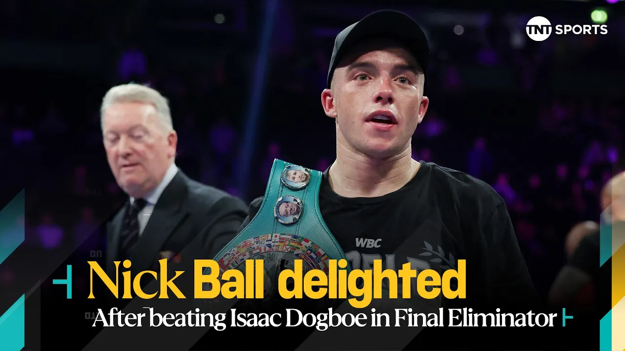"I'VE CONTROLLED THE FIGHT AT WORLD LEVEL" 😎 | Unbeaten star Nick Ball POWERS PAST Isaac Dogboe 💨🥊 background
