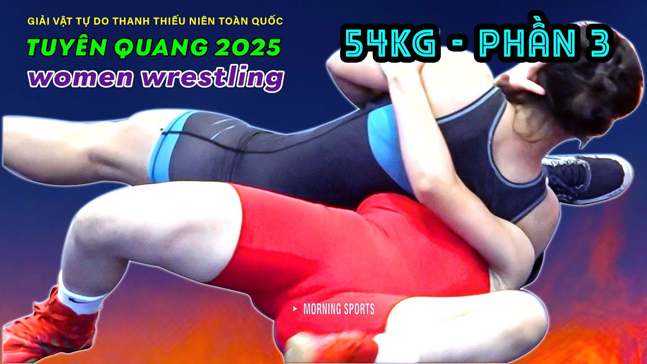 Vật Nữ: Đại Chiến Tuyên Quang - Hạng 54 kg Phần 3.The Techniques of Vietnamese Women's Wrestling