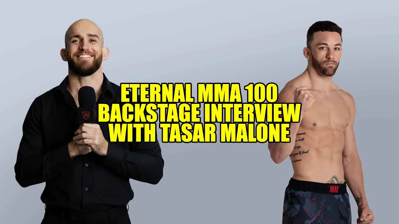 Eternal MMA 100: Backstage Interview: Tasar Malone