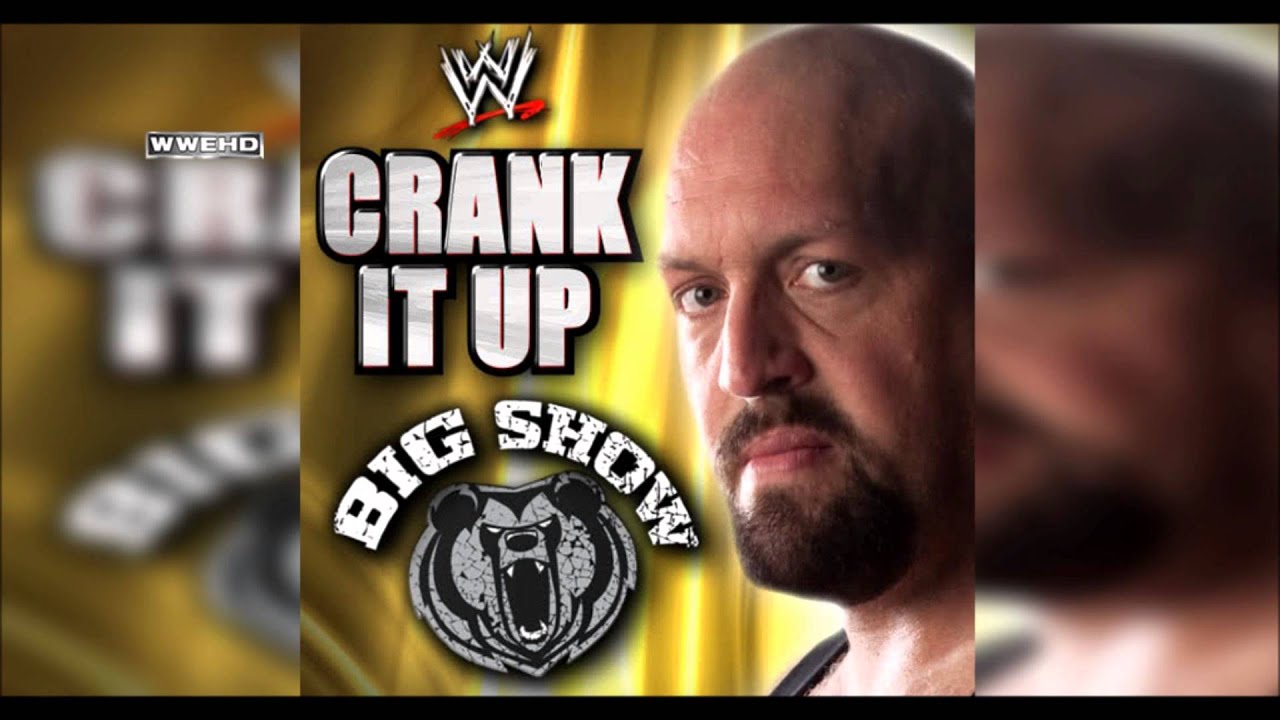 WWE: "Crank It Up" (Big Show) Theme Song + AE (Arena Effect) background