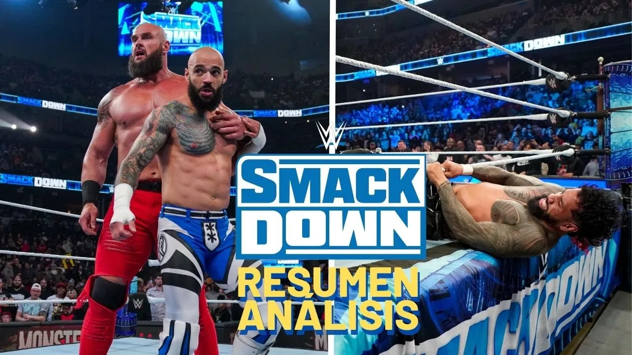 WWE SMACKDOWN (06-01-23) RESUMEN Y ANÁLISIS