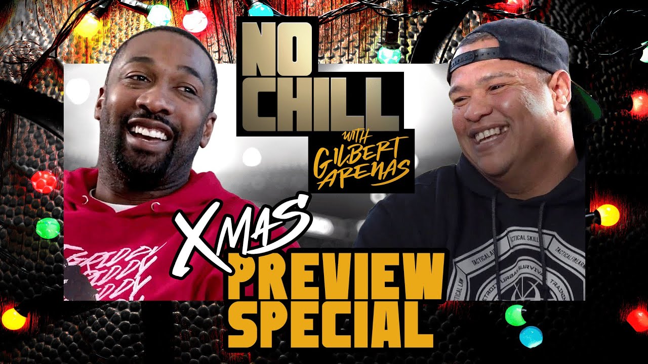 Gilbert Arenas NBA Christmas Preview Spectacular | No Chill with Gilbert Arenas