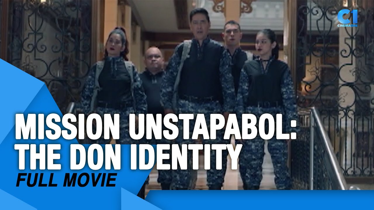 Mission Unstapabol: The Don Identity