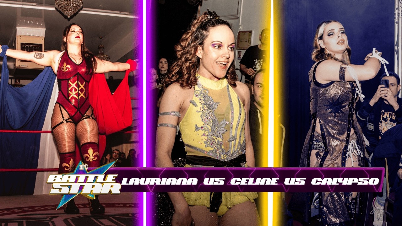 [FULL MATCH] PRINCESSE LAURIANA vs CELINE FAERY vs CALYPSO  - APC BATTLESTAR
