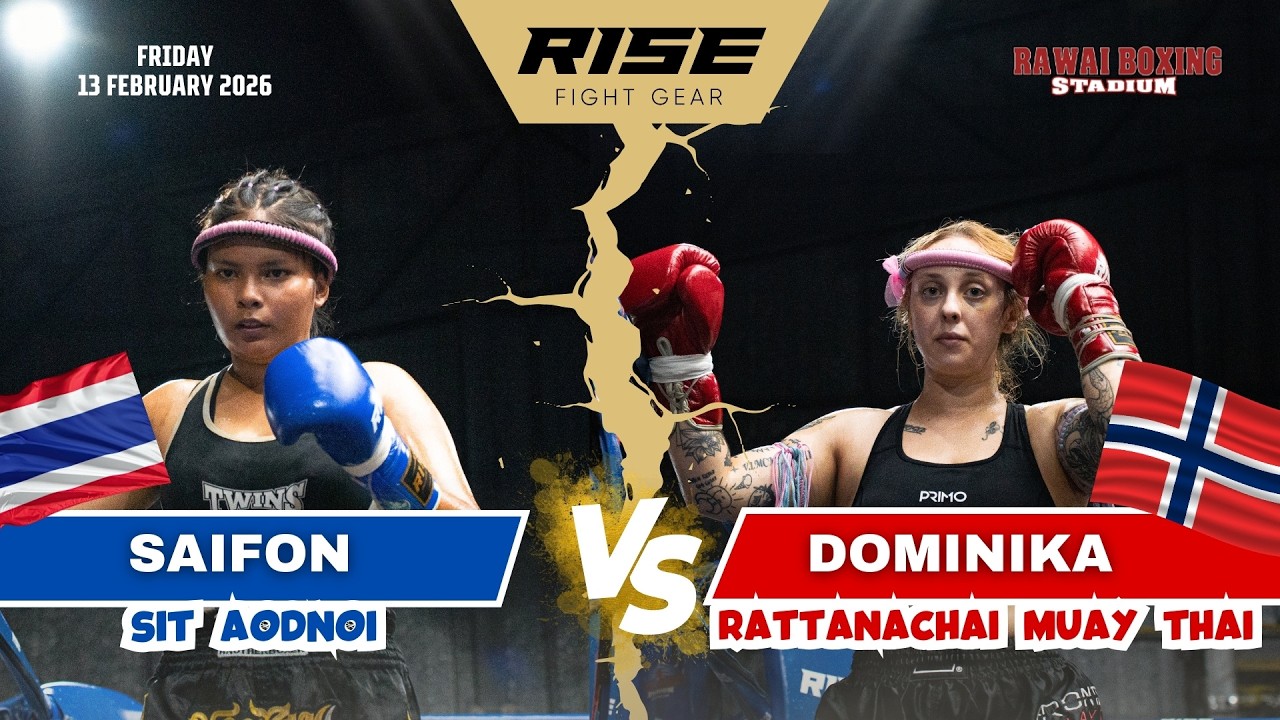 🇳🇴 Norway vs Thailand 🇹🇭 | DOMINIKA (Rattanachai Muay Thai) vs SAIFON (Sit Aodnoi)