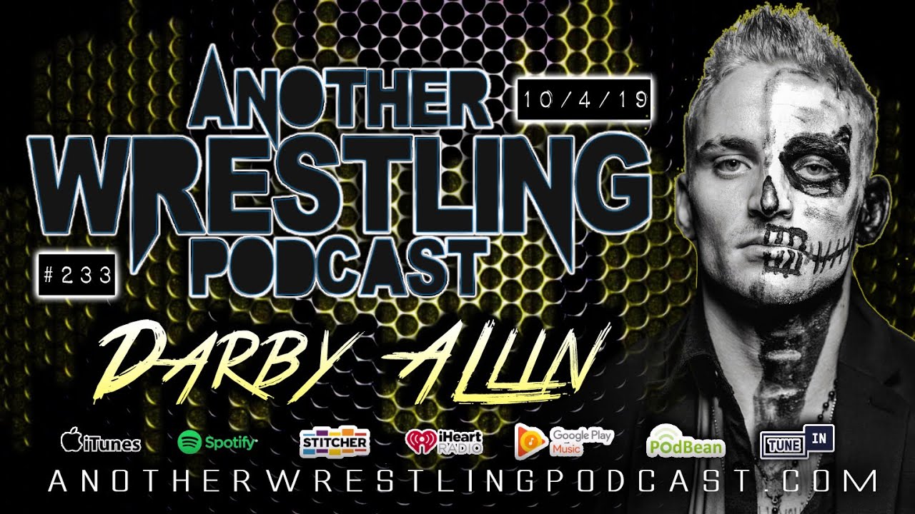 Episode 233: Wednesday Night Wars with Darby Allin