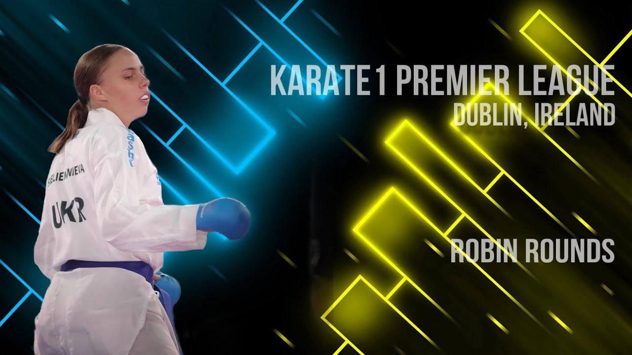 Elina Sieliemienieva - KARATE1 PREMIER LEAGUE - DUBLIN 2023 backdrop