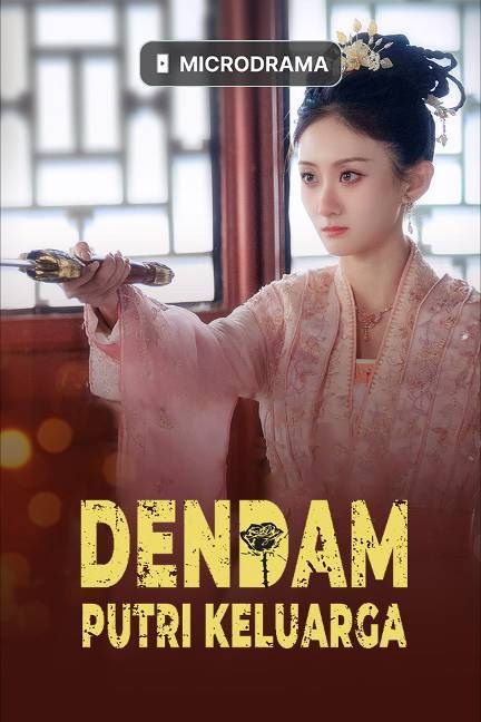 Dendam Putri Keluarga poster