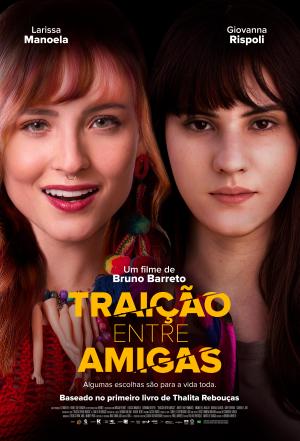Traição Entre Amigas [Portuguese]