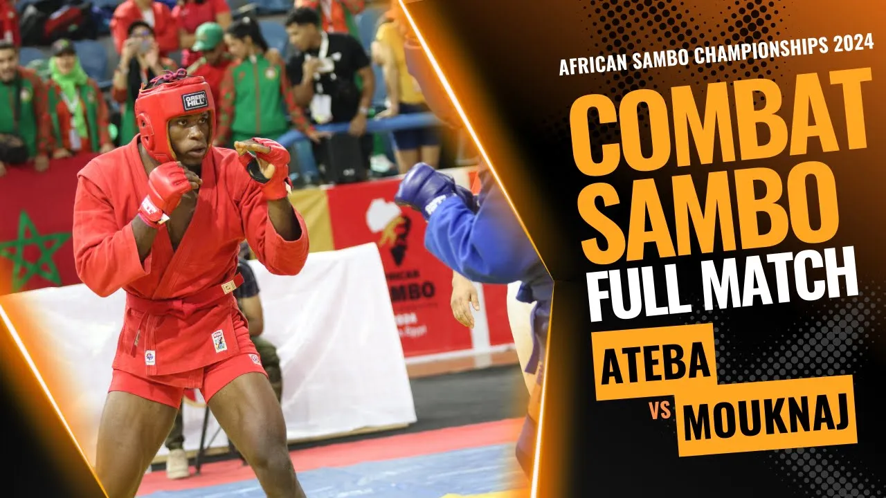 ATEBA (CMR) vs MOUKNAJ (MAR). African Sambo Championships 2024