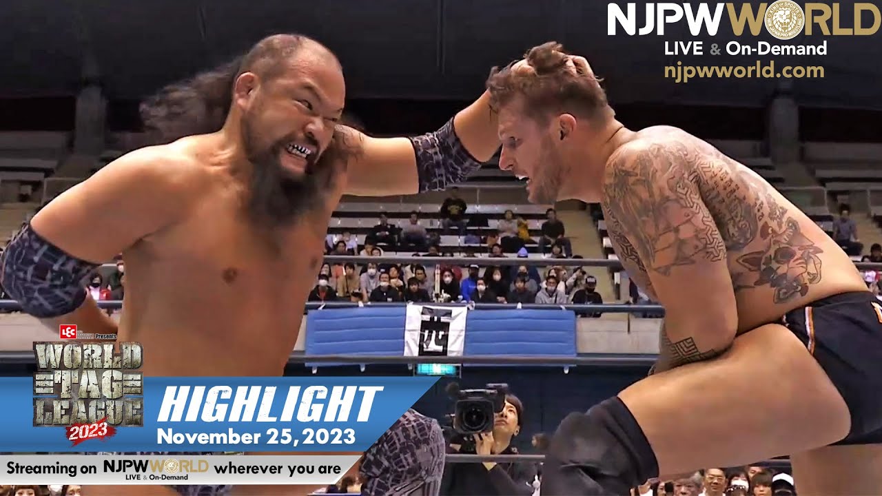 WORLD TAG LEAGUE 2023 Night 5 HIGHLIGHT|NJPW, 11/25/23