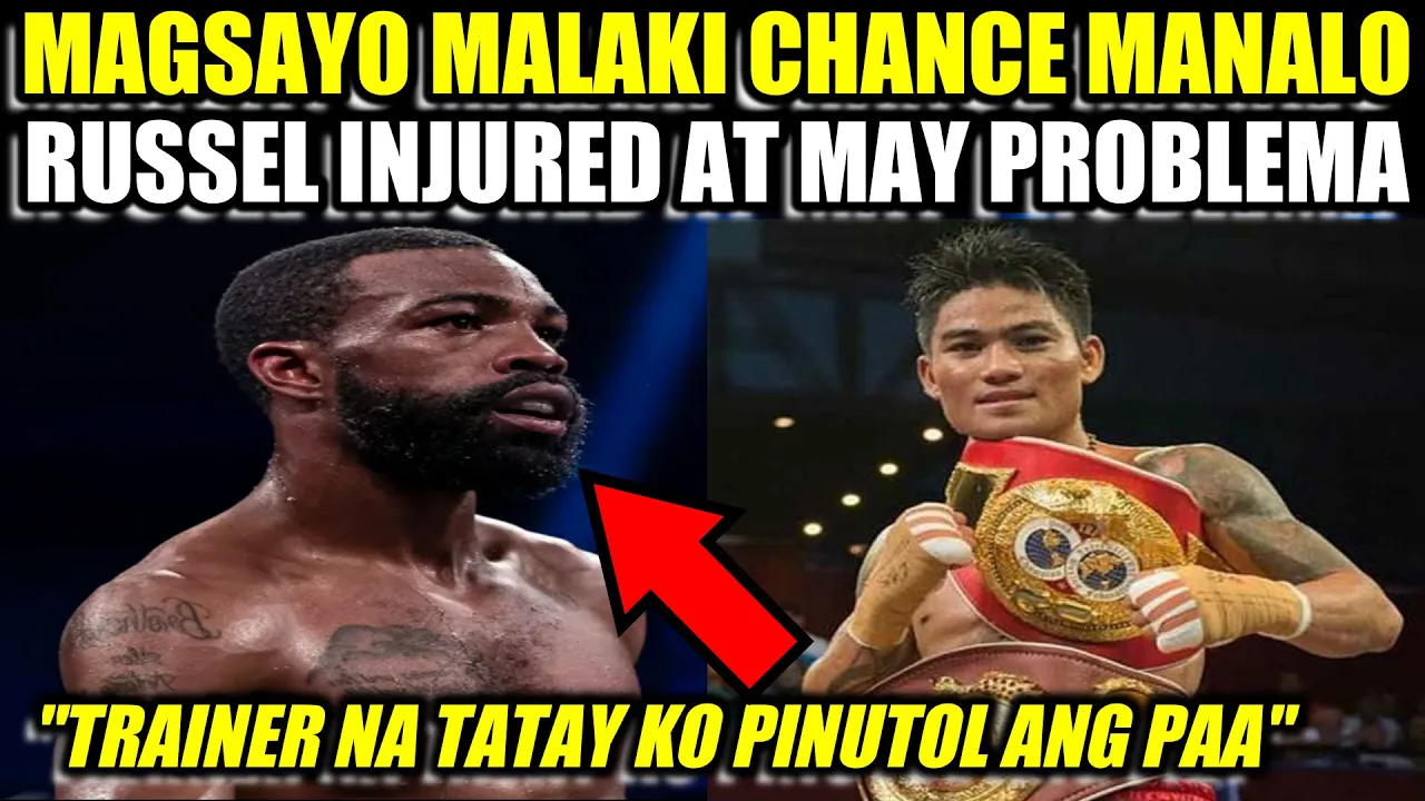 MAGSAYO MAY CHANCE RUSSEL UMAMIN NA INJURED AT NAPUTULAN NG PAA ANG TRAINER NA AMA background