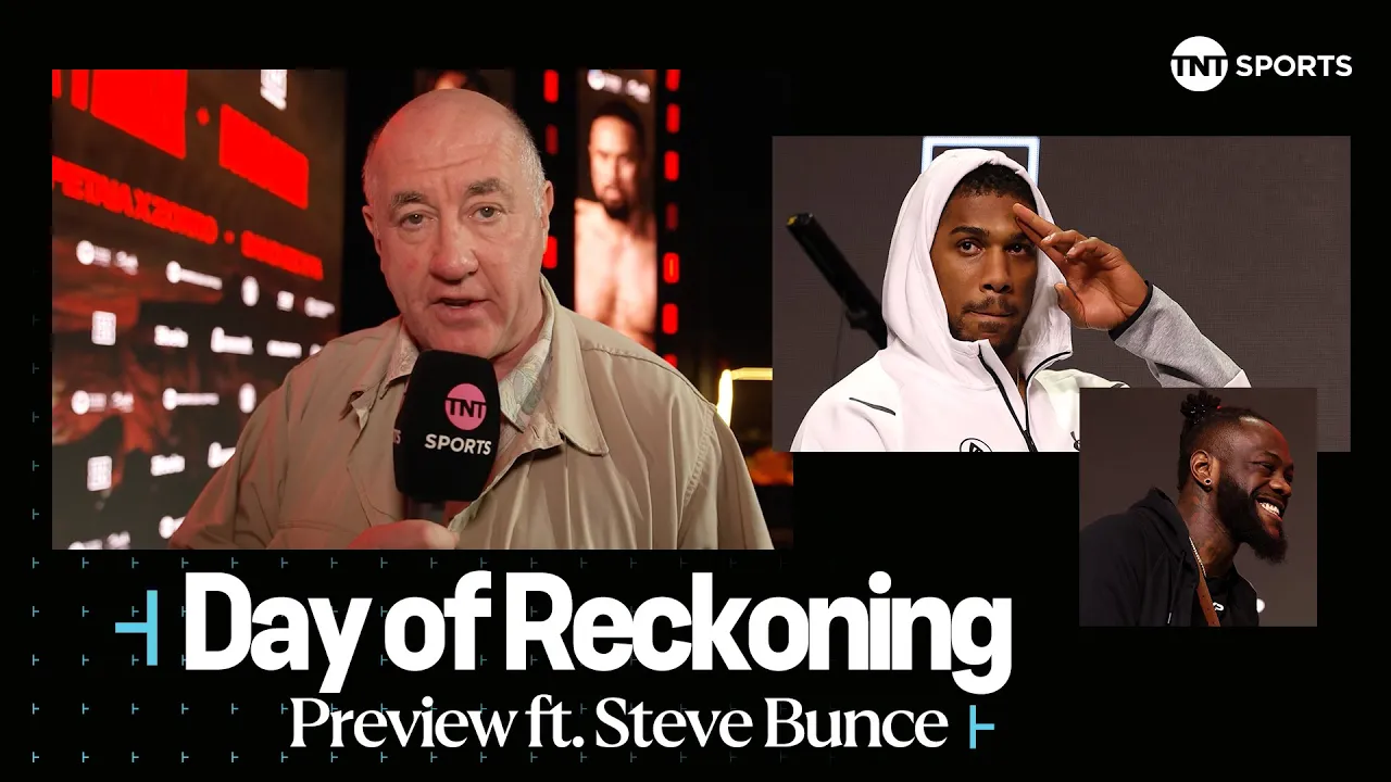 Steve Bunce previews EPIC #DayOfReckoning fight card and talks Anthony Joshua & Deontay Wilder 🇸🇦 background