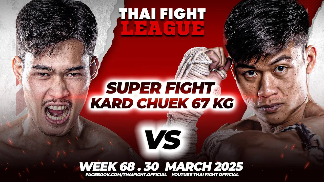 Busan Prasathinphimai vs Bodhi-Thai Sor.Sanpetch | SUPER FIGHT KARD CHUEK | THAI FIGHT LEAGUE #68