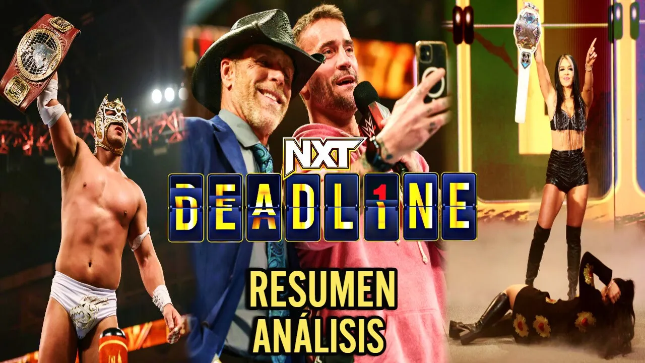 WWE NXT DEADLINE 2023 (09-12-23) REVIEW/RESUMEN Y ANÁLISIS