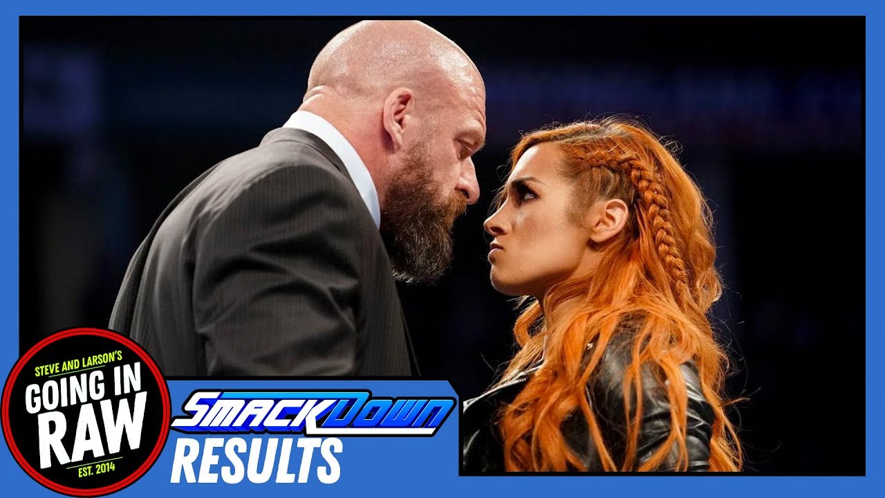 WWE Smackdown Review & Full Results! | Becky Vs HHH? | Going In Raw Podcast