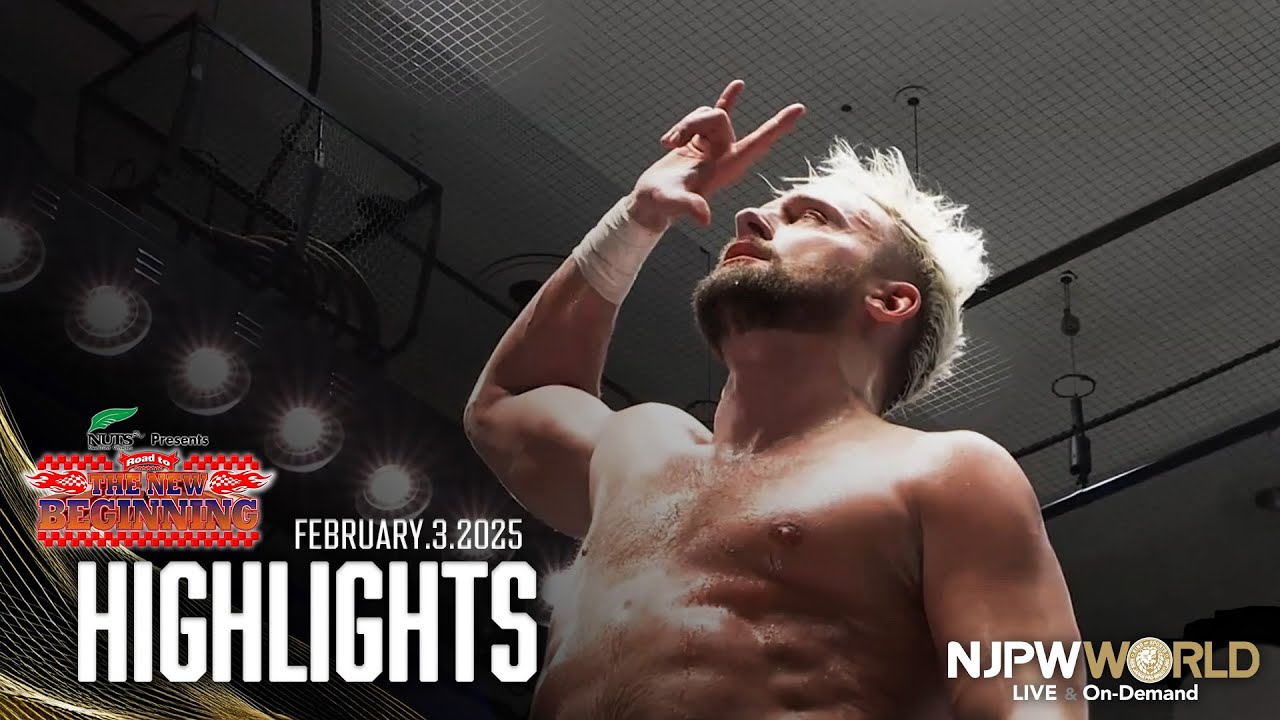 【ハイライト】#njnbg 2025年2月3日 | Road to THE NEW BEGINNING HIGHLIGHT|2/3/25