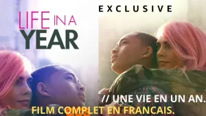 La vie en un an