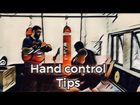 Hand Control Tips | Boxing | Boxing Tips