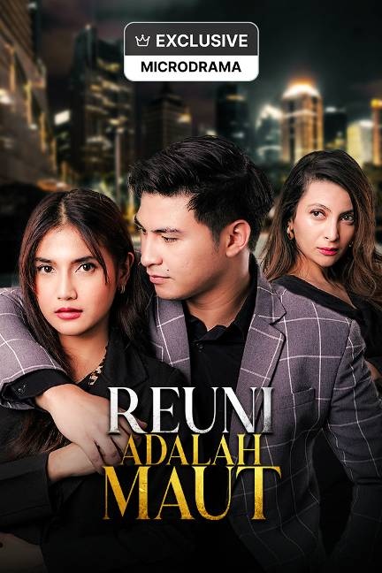 Reuni adalah Maut poster