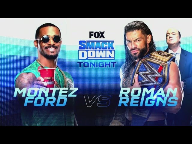 Roman Reigns vs Montez Ford (Full Match Part 1/2)