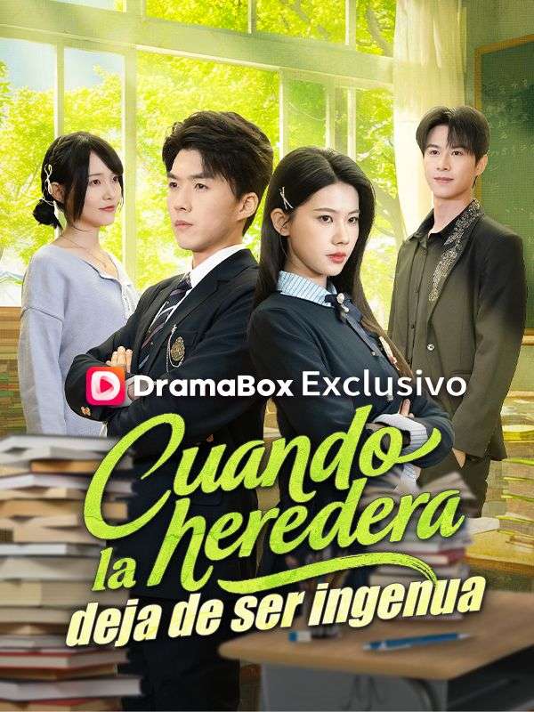 Cuando la heredera deja de ser ingenua poster