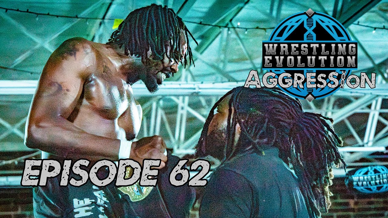 Wrestling Evolution Aggression Episode 62