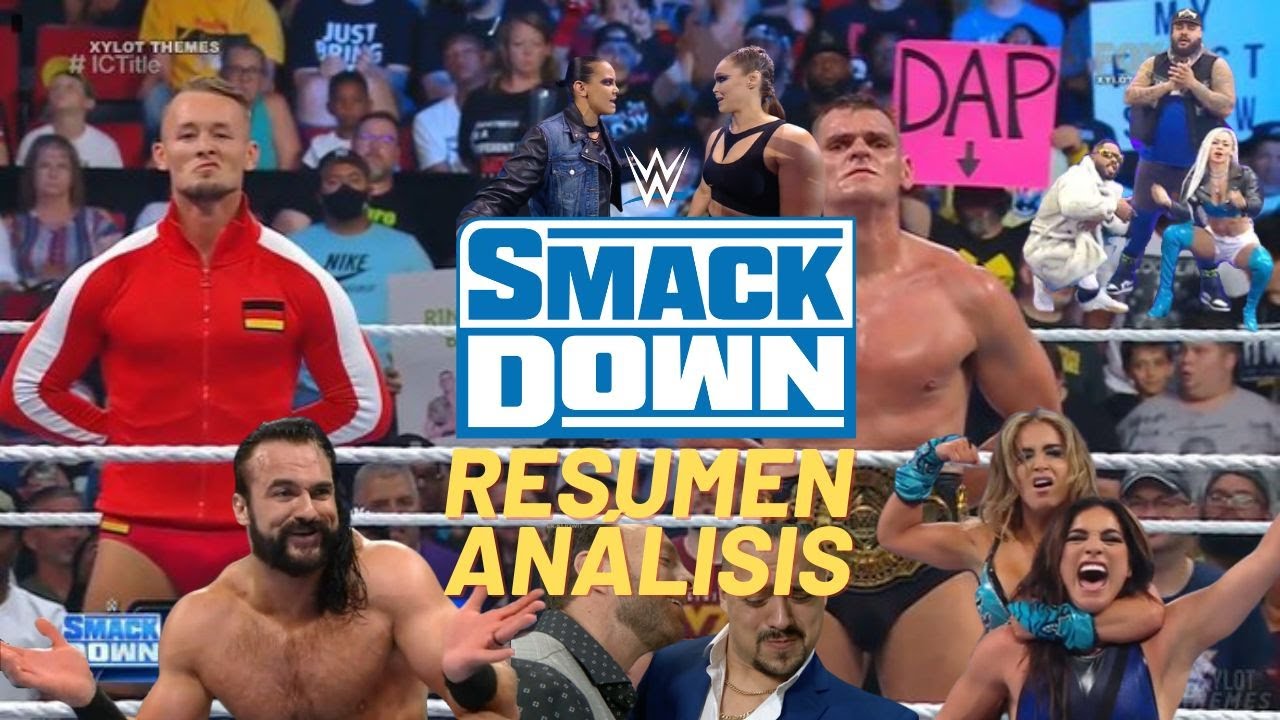 WWE SMACKDOWN (12-08-22) RESUMEN Y ANÁLISIS