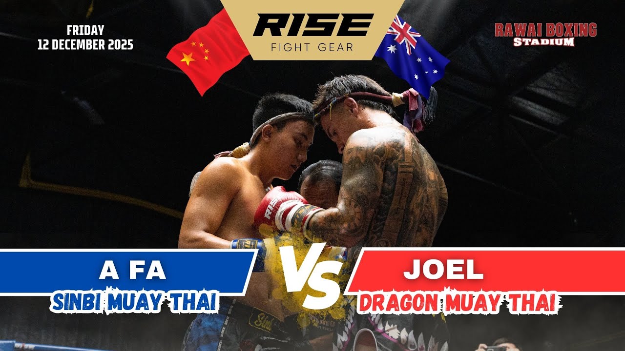 🇦🇺 JOEL (Dragon Muay Thai) vs A FA (Simbi Muay Thai) 🇨🇳