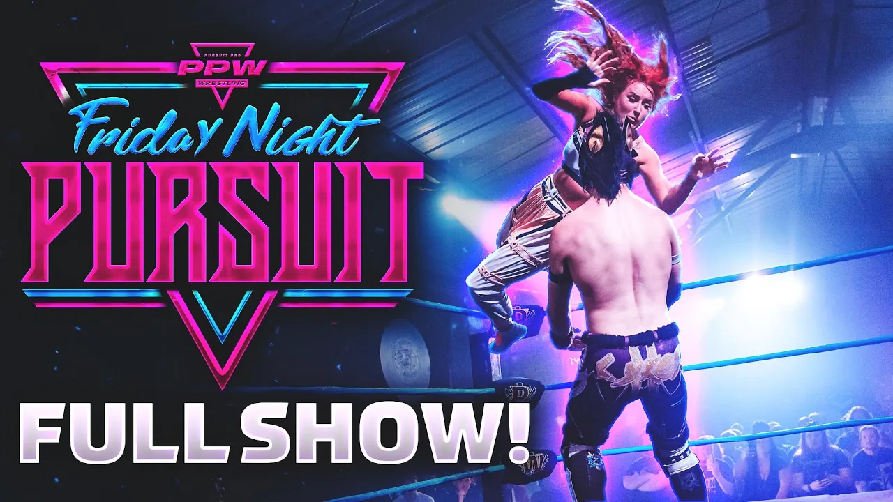 FULL SHOW! - PPW FRIDAY NIGHT PURSUIT (05/09) background