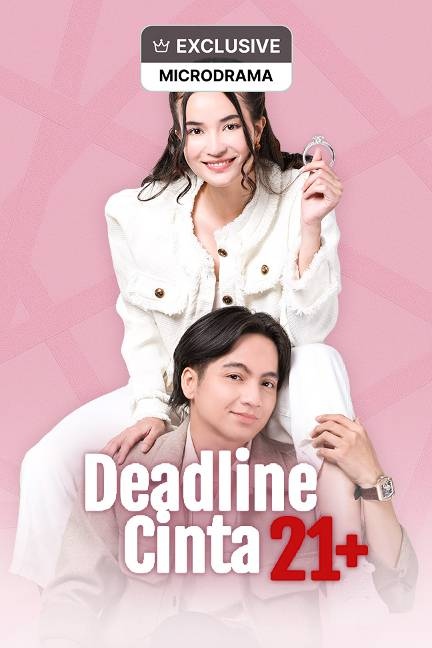Deadline Cinta 21+ poster