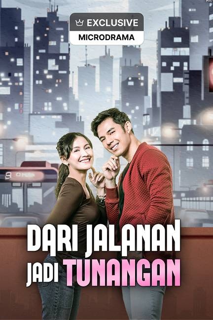 Dari Jalanan Jadi Tunangan poster