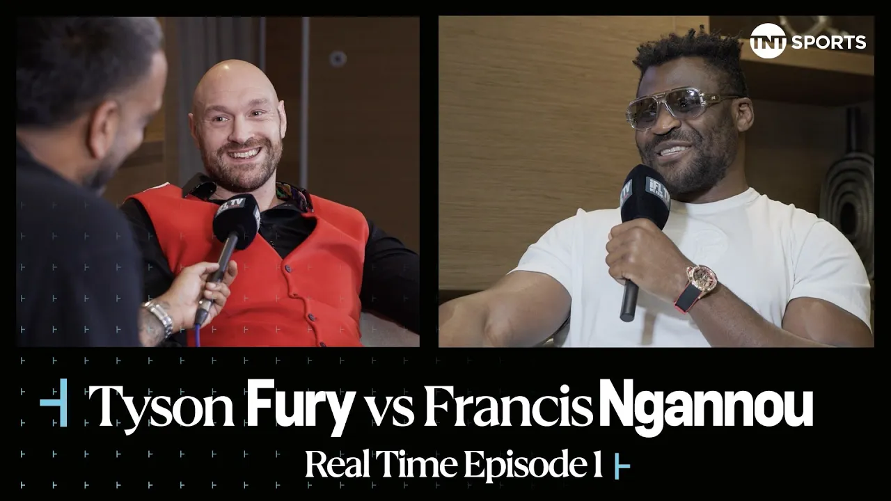 "I THINK I'M GONNA KNOCK HIM SPARK OUT!" ๐ฅ | Tyson Fury vs Francis Ngannou | Real Time Episode 1 background