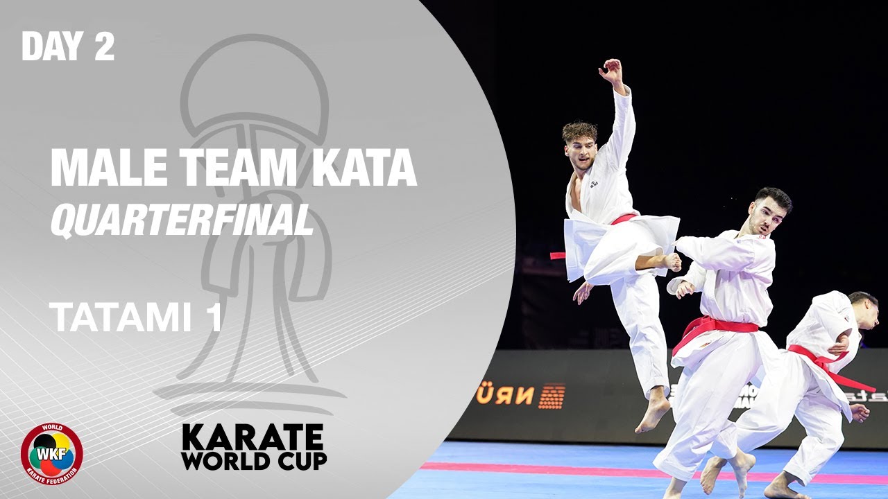 KARATE WORLD CUP: Day 2 - Male Team Kata – Quarterfinal - Tatami 1 | WORLD KARATE FEDERATION