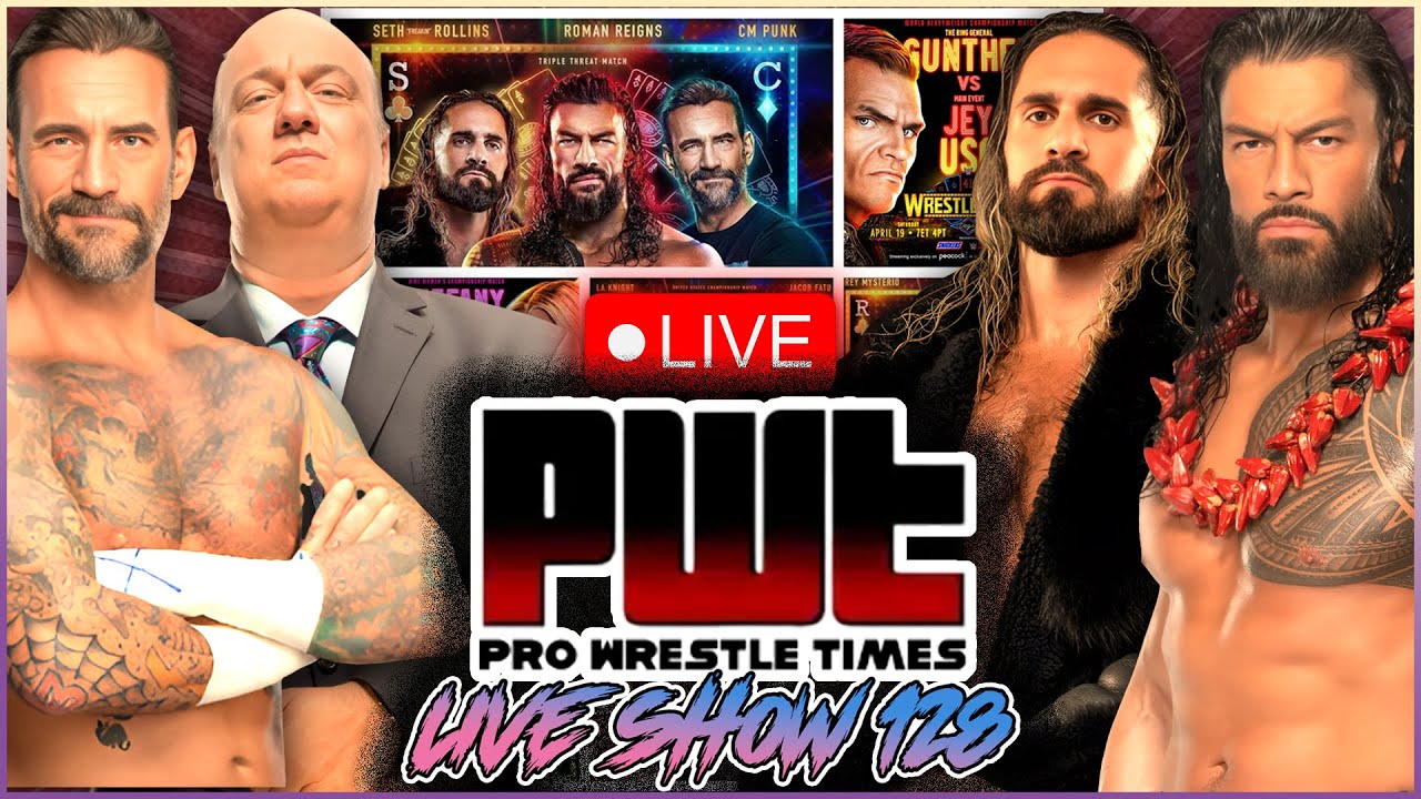 PWT Live Show #128 - WrestleMania 41 Night 1 Watch Party, CM Punk vs Roman Reigns vs Seth Rollins background