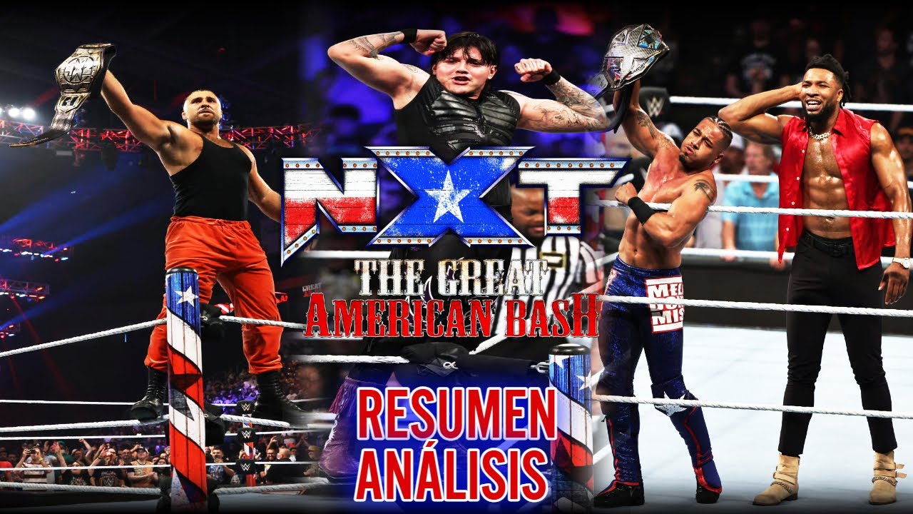 WWE NXT THE GREAT AMERICAN BASH 2023 (30-07-23) RESUMEN Y ANÁLISIS