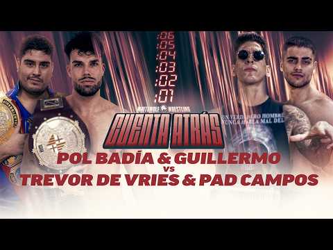 [FULL MATCH] Pol Badía & Guillermo vs Trevor de Vries & Pad Campos | CUENTA ATRÁS