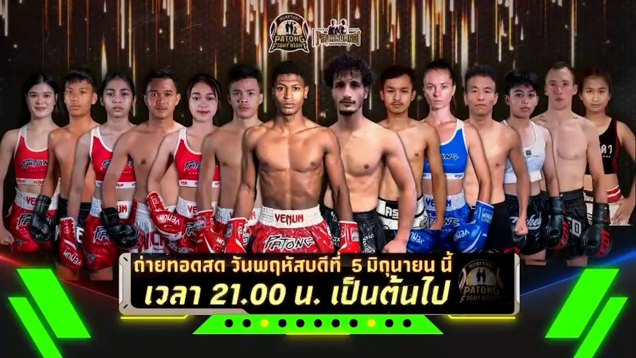 Patong Fight Night 5 JUNE 2025