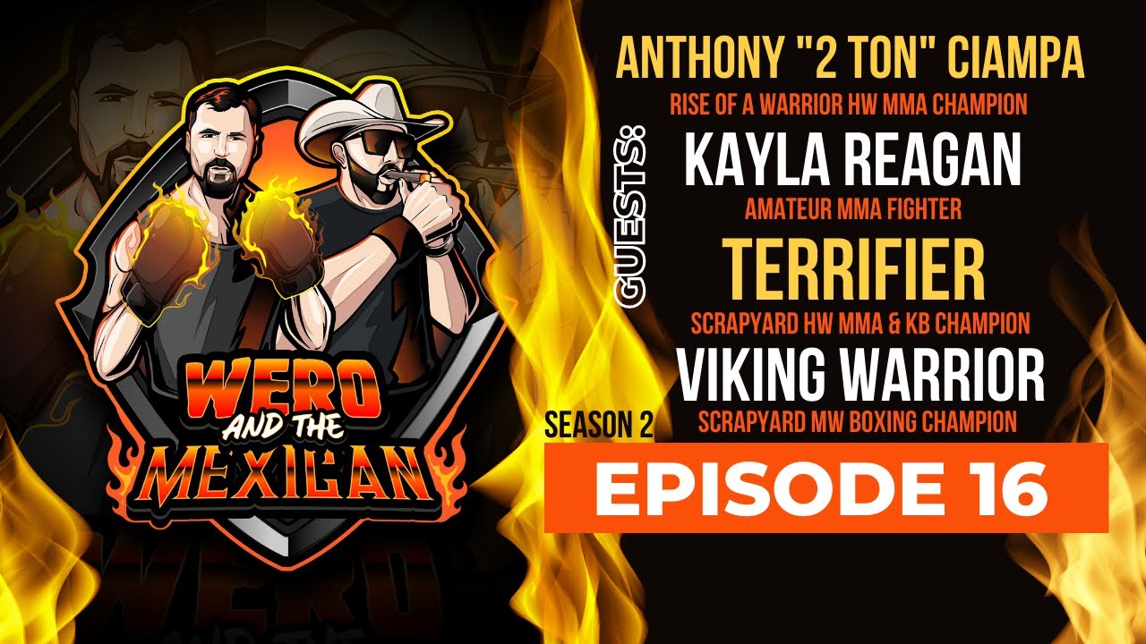 Terrifier, Viking Warrior, 2 Ton Tony, & Kayla Reagan | Wero & the Mexican | Episode 16 background