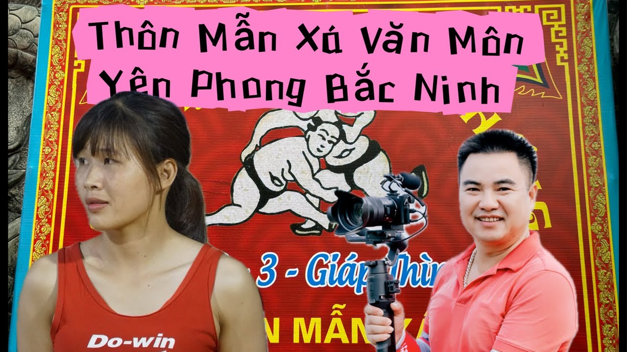 Live PHÁ GIẢI NAM NỮ Hội vật thôn Mẫn Xá Văn Môn Yên Phong Bắc Ninh , đang phát trực tiếp! WRESTLING background
