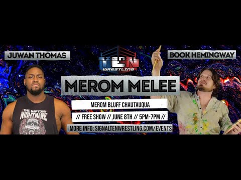 Signal Ten Wrestling Merom Melee: June 8, 2024 - Book Hemingway v. Juwan Thomas backdrop
