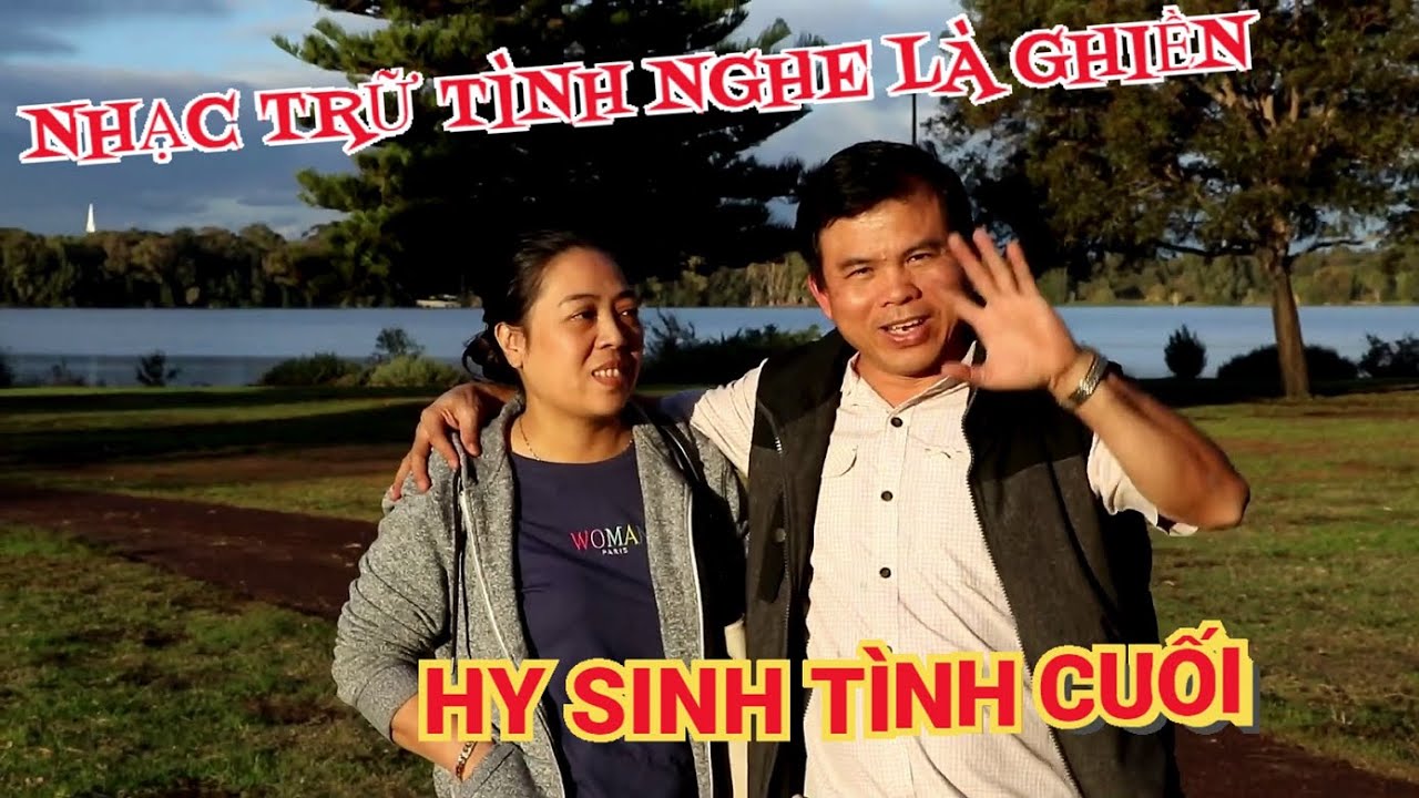 Hy Sinh Cho Cuộc Tình Cuối - Nhạc Bolero Trữ Tình