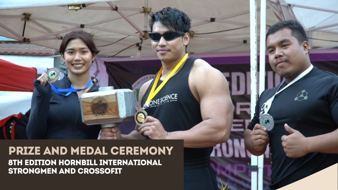 Prize and Medal ceremony / 8th Edition Hornbill International Strong men and Crossfit competition. 