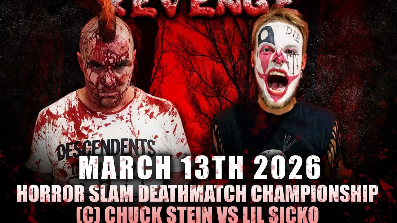 Horrorslam: Chuck Stein vs. Lil Sicko (Horrorslam Deathmatch Championship match) 3/13/26