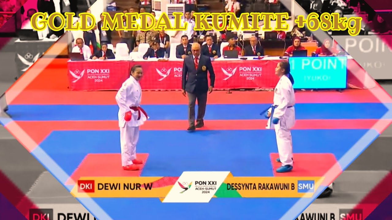 Dewi Nur vs Dessynta Rakawuni | gold medal female kumite +68kg | PON XXI ACEH SUMUT 2024 backdrop
