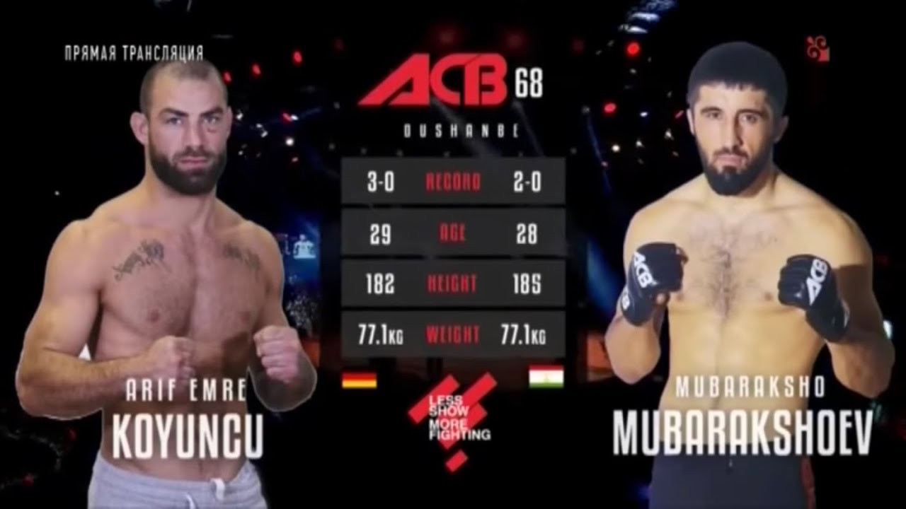 Ариф Эмре Коюнчу vs. Мубаракшо Мубаракшоев | Arif Emre Koyuncu vs. Mubaraksho Mubarakshoev | ACB 68