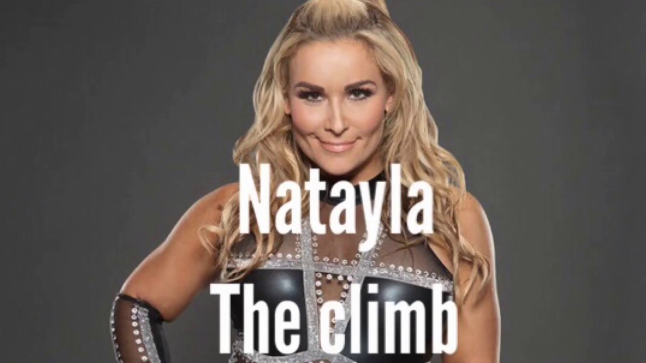 WWE Natalya the climb mv