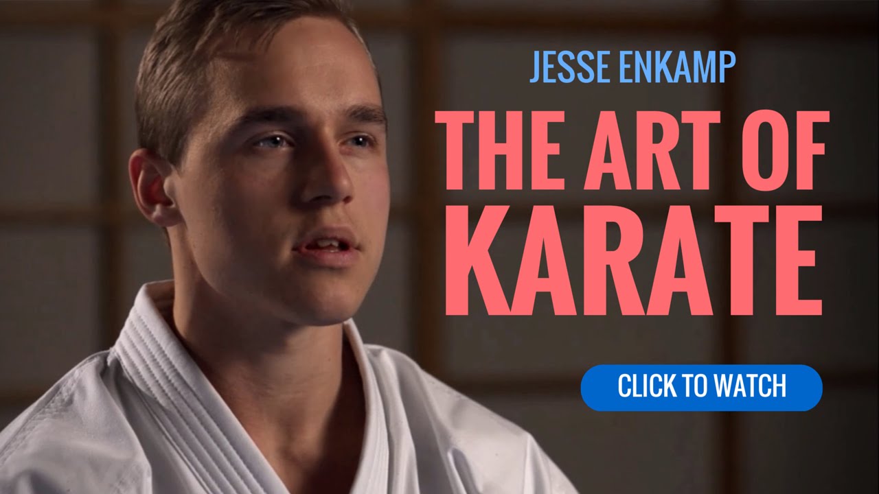Jesse Enkamp: The Art of Karate (Interview)