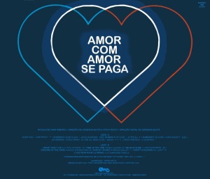Amor com Amor Se Paga [Portuguese]